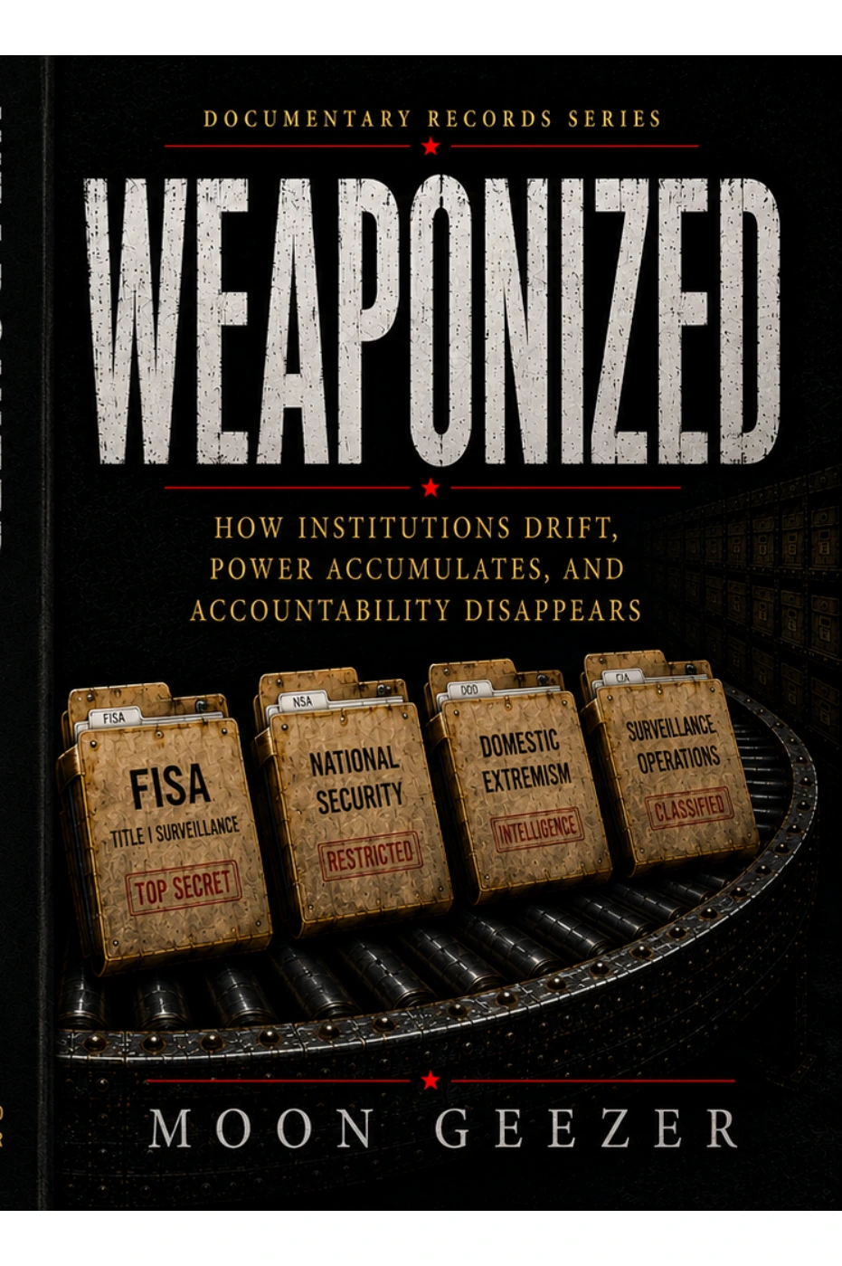 Cover of WEAPONIZED
